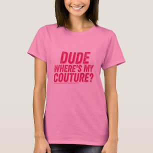 T-shirt Mec Où est ma couture Sarcasme Drôle femme rose