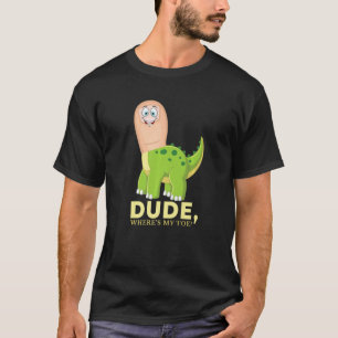 T-shirt Mec où est mon orteil Amputation Brontosaurus Ampu