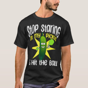 T-shirt Mec Pickleball Arrêtez De Regarder Mon Cornichon E