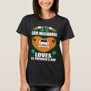 T-shirt Mécanicien Auto Aime St Patrick Jour Irlandais