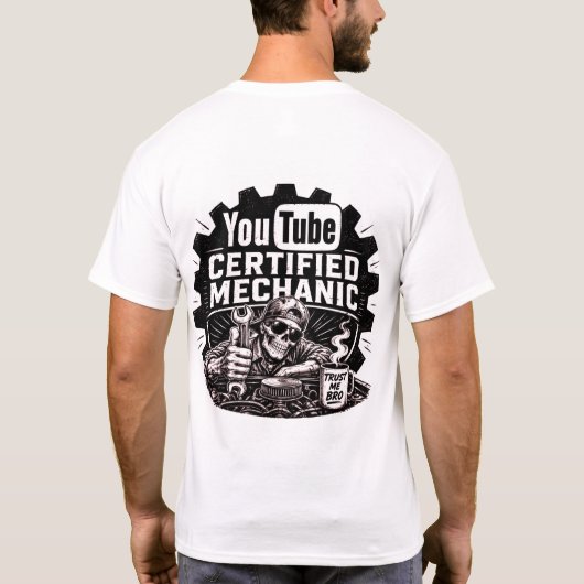 T-shirt Mécanicien certifié YouTube (Dos)