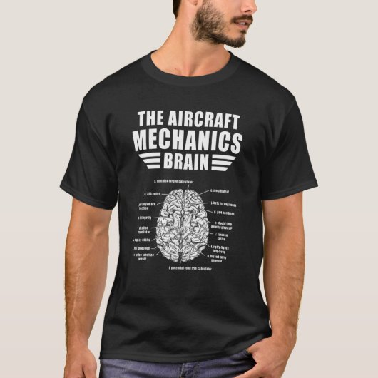 T-shirt Mécanicien d'aéronef Cerveau Technicien d'aéronef (Devant)