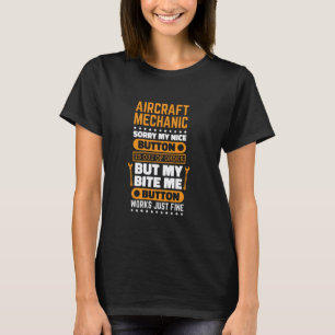T-shirt Mécanicien d'avion Mords Moi Bouton Fonctionne Avi