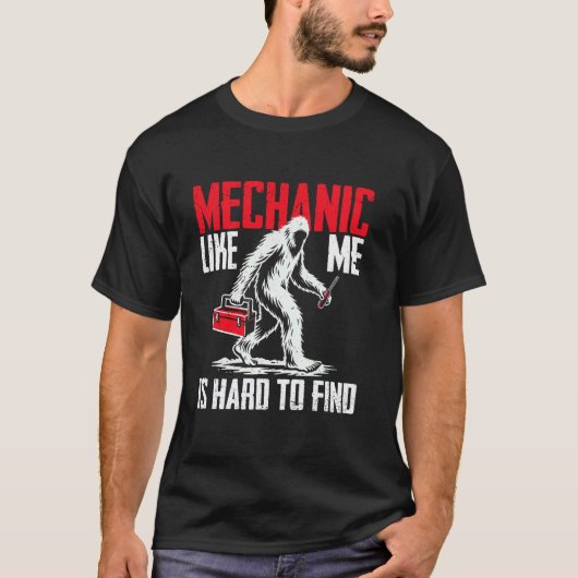 T-shirt Mécanicien drôle comme moi est difficile à trouver (Devant)