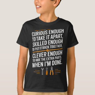 T-shirt Mécanicien drôle disant Curieux Compétent Intellig