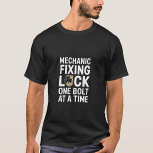 T-shirt Mécanicien réparant la chance un boulon à la fois