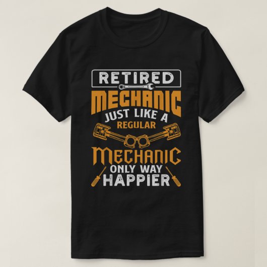 T-shirt Mécanicien Retraité Comme Un Seul Moyen Régulier H (Design devant)