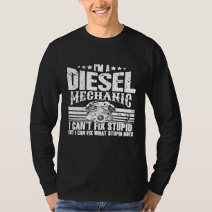 T-shirt Mécanique Automatique Im Un Mécanicien Diesel I Ca