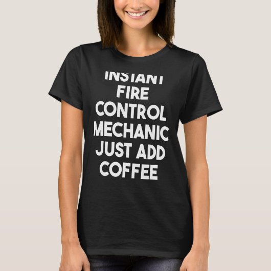 T-shirt Mécanique de lutte contre l'incendie juste ajouter (Devant)