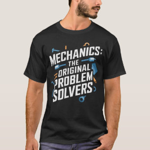 T-shirt Mécanique : Les solveurs de problèmes originaux