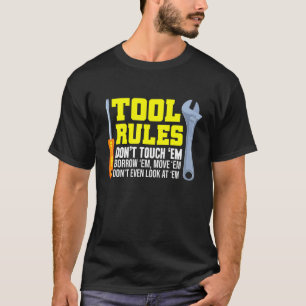 T-shirt Mécanique - Règles Outil Ne Touchez Pas Em Emprunt