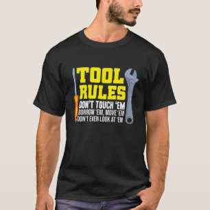 T-shirt Mécanique - Règles Outil Ne Touchez Pas Em Emprunt
