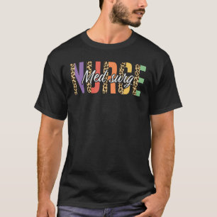 T-shirt Med Surg Nurse Leopard