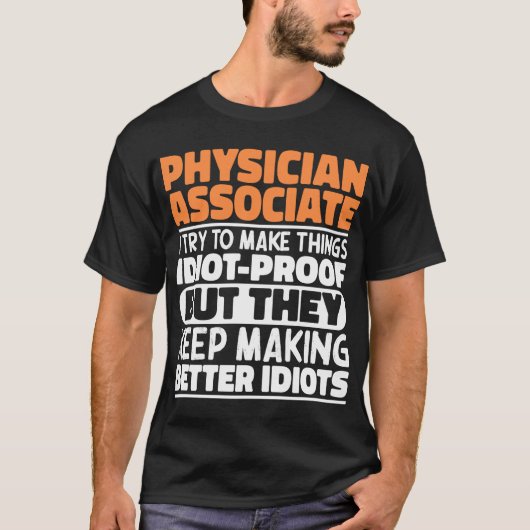 T-shirt Médecin Associé J'Essaie De Rendre Les Choses Drôl (Devant)