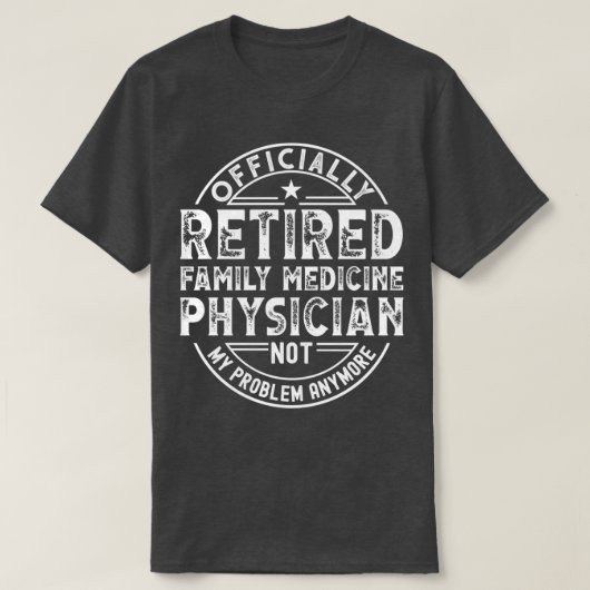 T-shirt Médecin de famille à la retraite 2 (Design devant)