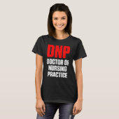 T-shirt Médecin Dnp De Pratique En Infirmière Rn Infirmièr (Devant entier)