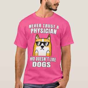 T-shirt Médecin Ne jamais faire confiance à quelqu'un qui