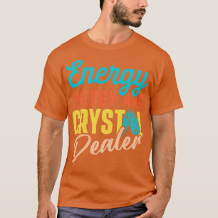 T-shirt Médecine de l'énergie Guérir des cristaux d'énergi