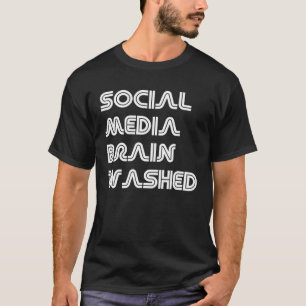 T-shirt Médias sociaux Brain Washing Anti-social Network S