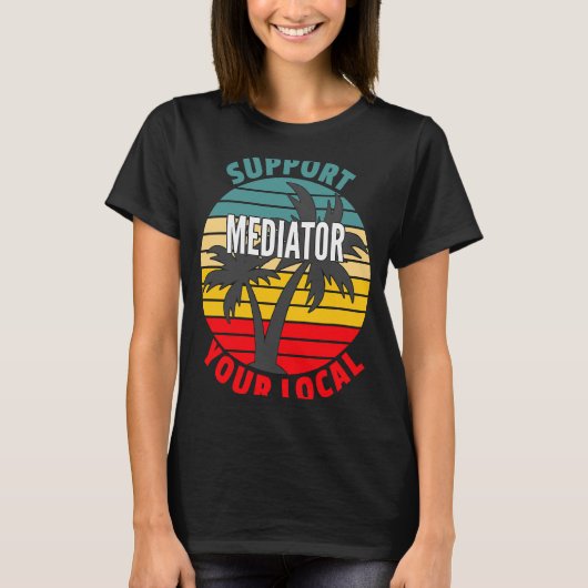 T-shirt Mediator Support de votre médiateur local (Devant)