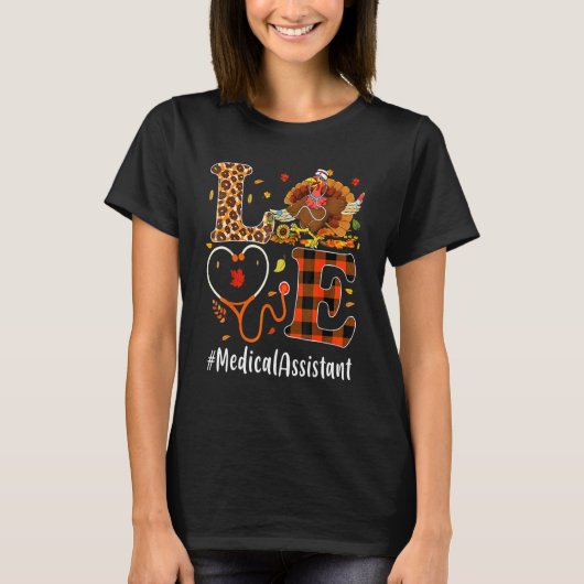 T-shirt Medical Assistant Love Thanksgiving Leopard  Turke (Devant)