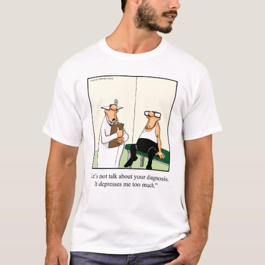 T-shirt Médicale amusant (Devant)
