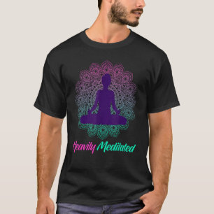 T-shirt Meditated Yoga Practitioner Meditate Inhal