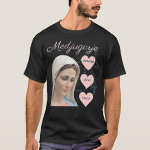 T-shirt Medjugorje Prière Rosaire Amour Paix Bienheureuse 