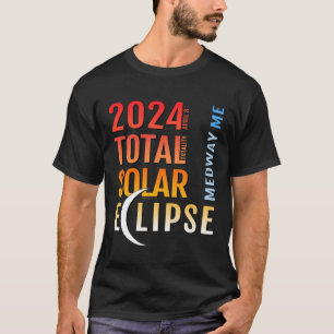 T-shirt Medway Maine ME Total Solaire Eclipse 2024 5