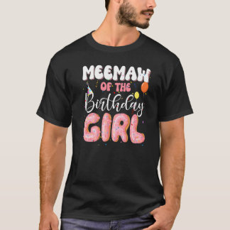 T-shirt Meemaw Of The Birthday Girl Doughnut Famille B Day