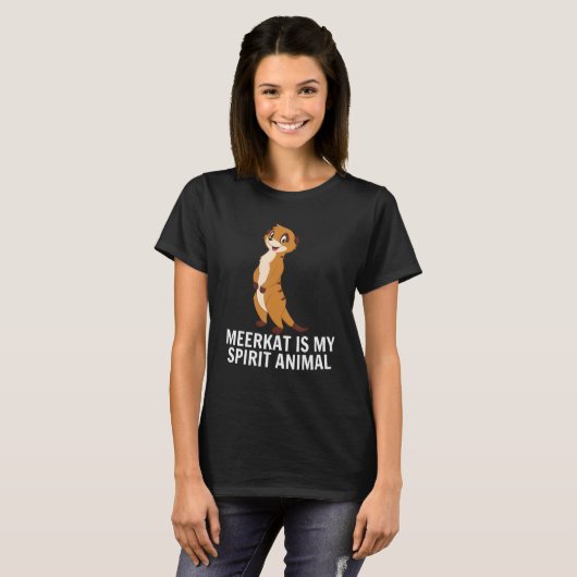 T-shirt Meerkat Meerkat est mon animal d'esprit (Devant entier)