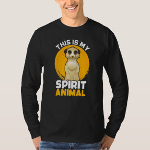 T-shirt Meerkat Mon Esprit Animal Suricate Afrique Zoo Wil