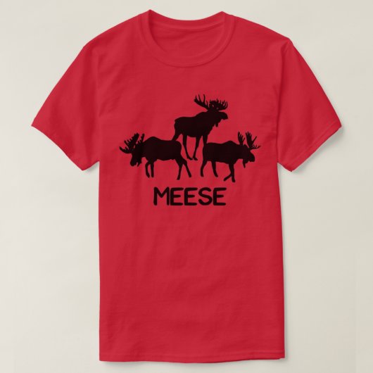 T-shirt Meese Funny Moose Lover s Gifts (Design devant)