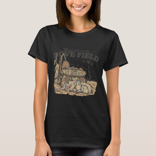 T-shirt Meet Me At The Dove Field Dove Hunting Camo Bag Hu (Devant)