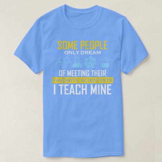 T-shirt Meeting Their Favorite Scientists STEM Science tea (Design devant)