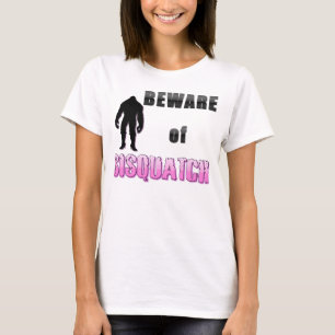 T-shirt Méfiez-vous de SISQUATCH