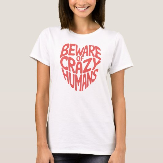 T-shirt Méfiez-vous des fous (Devant)