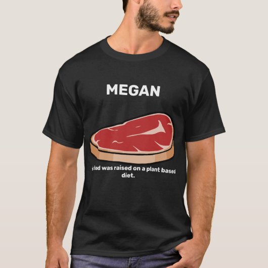 T-shirt MEGAN Ma nourriture a été élevée selon une aliment (Devant)
