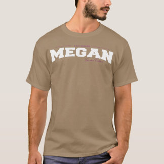 T-shirt Megan Name Limited Edition Funny Retro Vintage 80s
