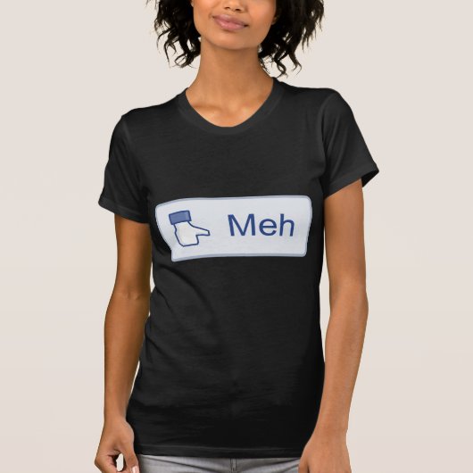 T-shirt Meh - Facebook (Devant)