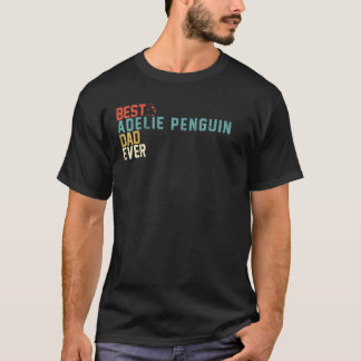 T-shirt Meilleur ADELIE PENGUIN Papa Jamais Rétro Vintage