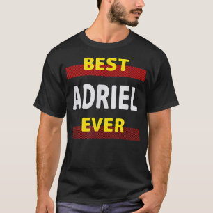 T-shirt Meilleur Adriel Ever Amis Nom Buddy Surnom Perso
