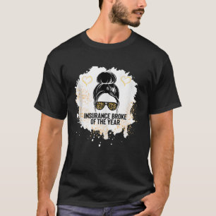 T-shirt Meilleur agent d'assurance jamais courtier d'assur