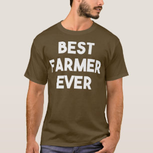 T-shirt Meilleur Agriculteur Jamais Drôle Agriculture