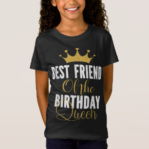 T-Shirt Meilleur Ami De L'Anniversaire Queen Women Party C
