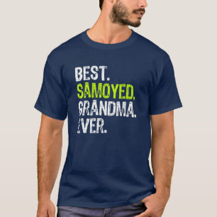 T-shirt Meilleur Amoureux des chiens de grand-mère Samoyed