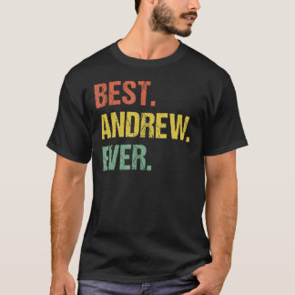 T-shirt Meilleur Andrew Ever Retro Funny Nom Humour Surnom