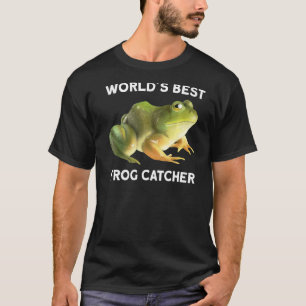 T-shirt Meilleur attrapeur de grenouilles dans le monde en