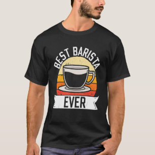 T-shirt Meilleur Barista Jamais Café Machine Retro Vintage