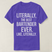 T-shirt Meilleur Bartender Toujours Appréciation Drôle Cad (Design devant)